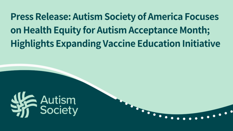 Press Release: Autism Society of America Focuses on Health Equity for ...